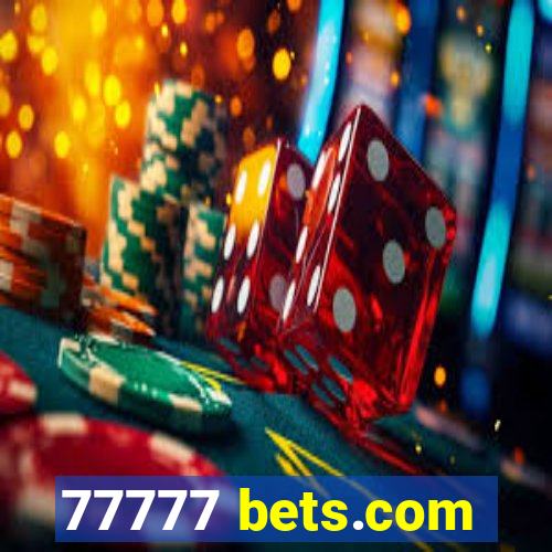 77777 bets.com